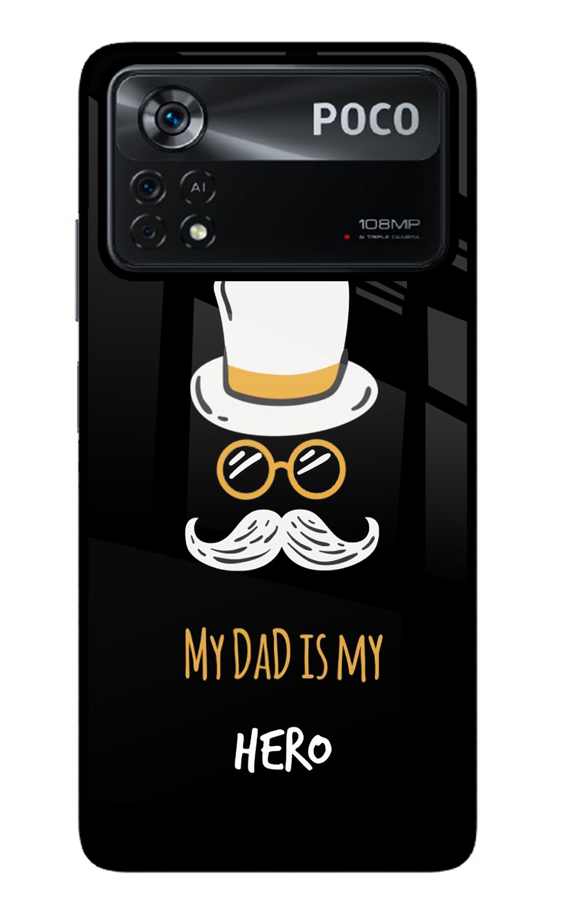 My Dad Is My Hero Poco X4 Pro Back Cover