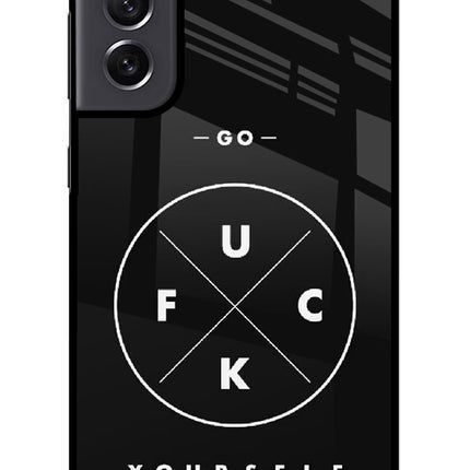 Go Fuck Yourself Samsung S21 FE 5G Glass Case Back Cover by Casekaro
