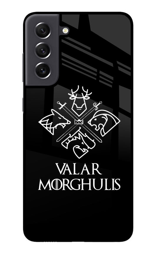 Valar Morghulis | Game Of Thrones Samsung S21 FE 5G Glass Case