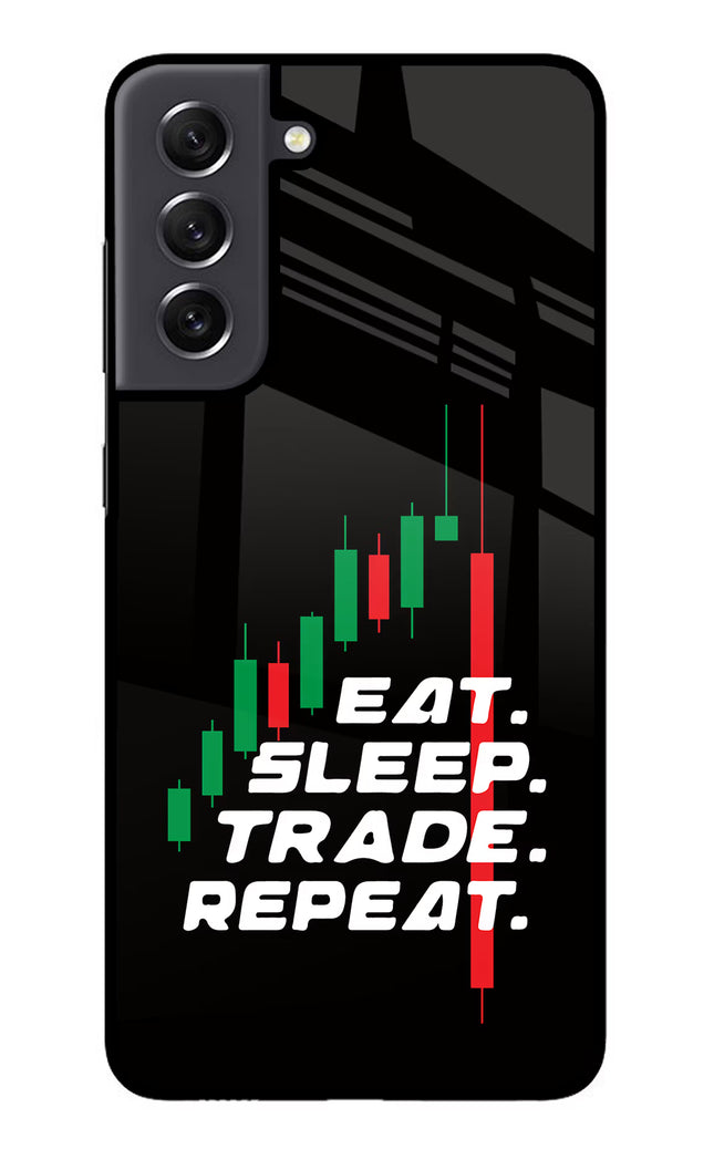 Eat Sleep Trade Repeat Samsung S21 FE 5G Glass Case