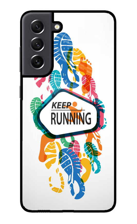 Keep Running Samsung S21 FE 5G Glass Case