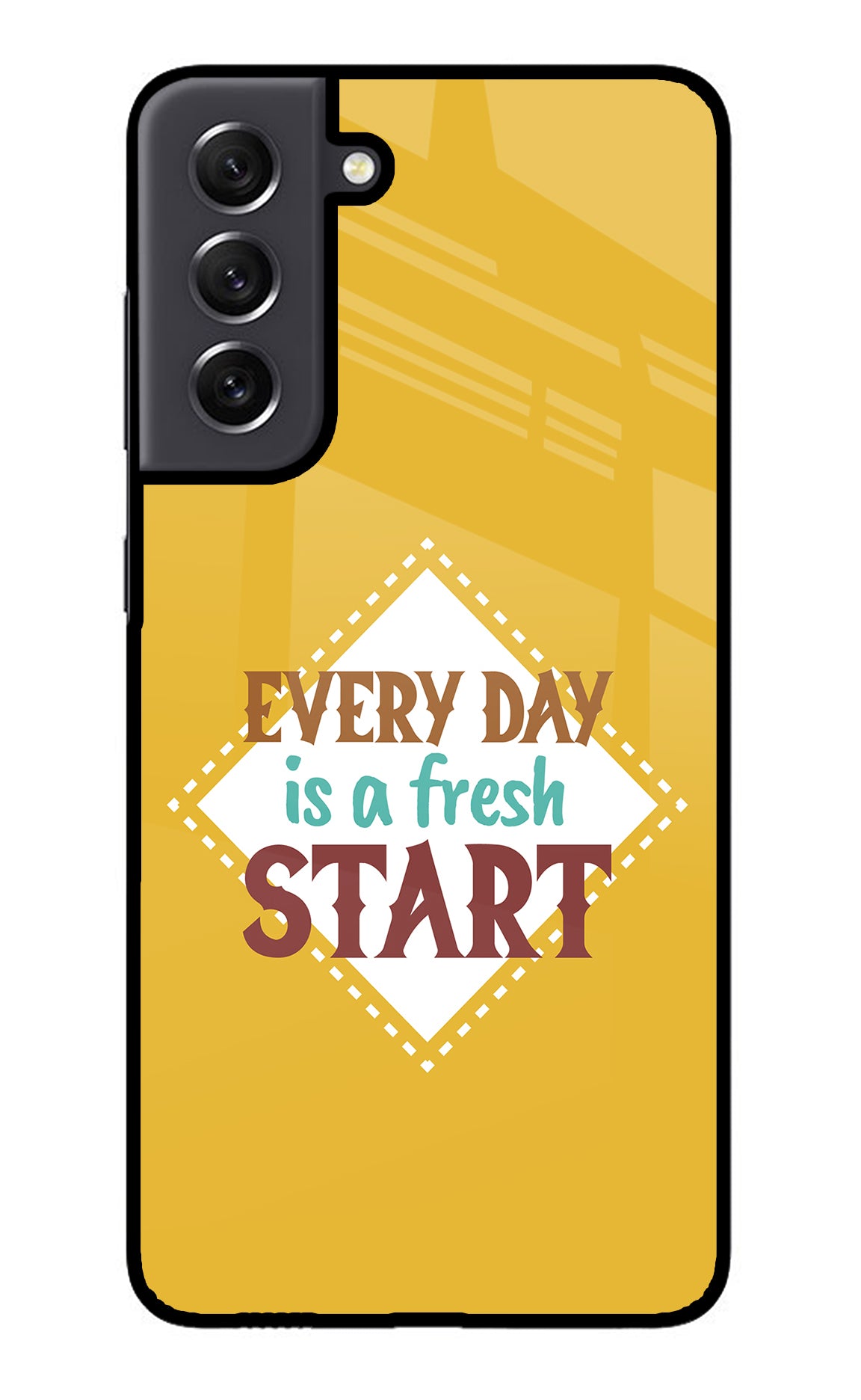 Every day is a Fresh Start Samsung S21 FE 5G Back Cover