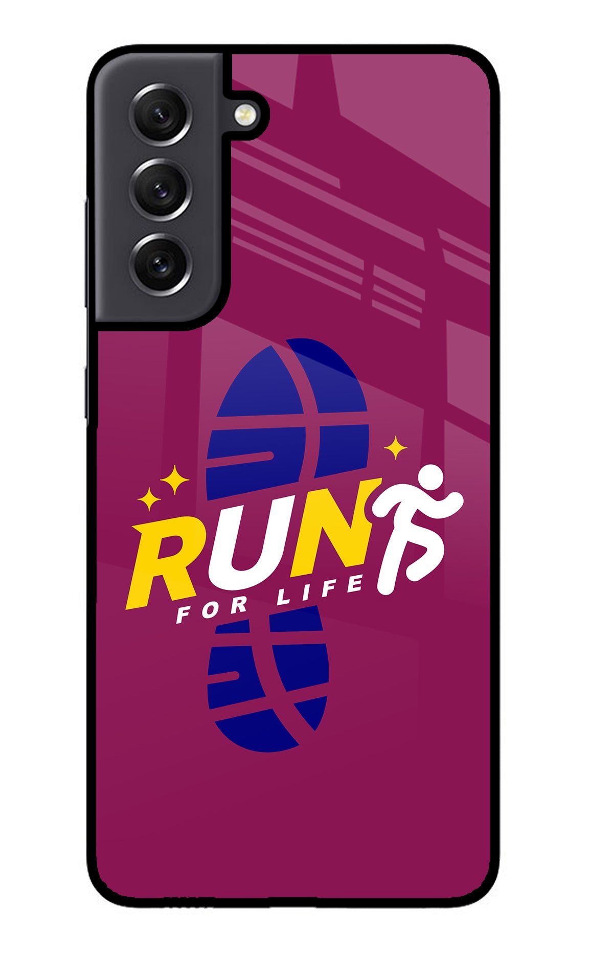 Run for Life Samsung S21 FE 5G Back Cover