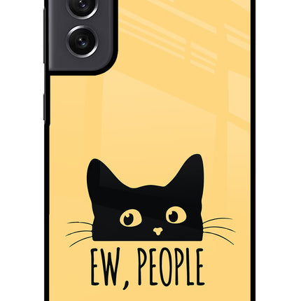 Ew People Catitude Samsung S21 FE 5G Glass Case