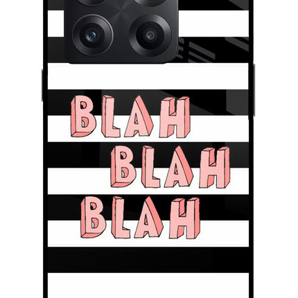 Blah Blah Blah OnePlus 10T 5G Glass Case