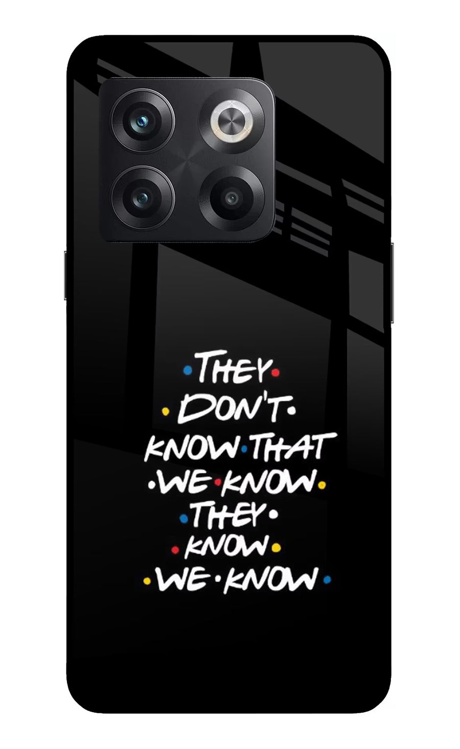 FRIENDS Dialogue OnePlus 10T 5G Back Cover, Glass case