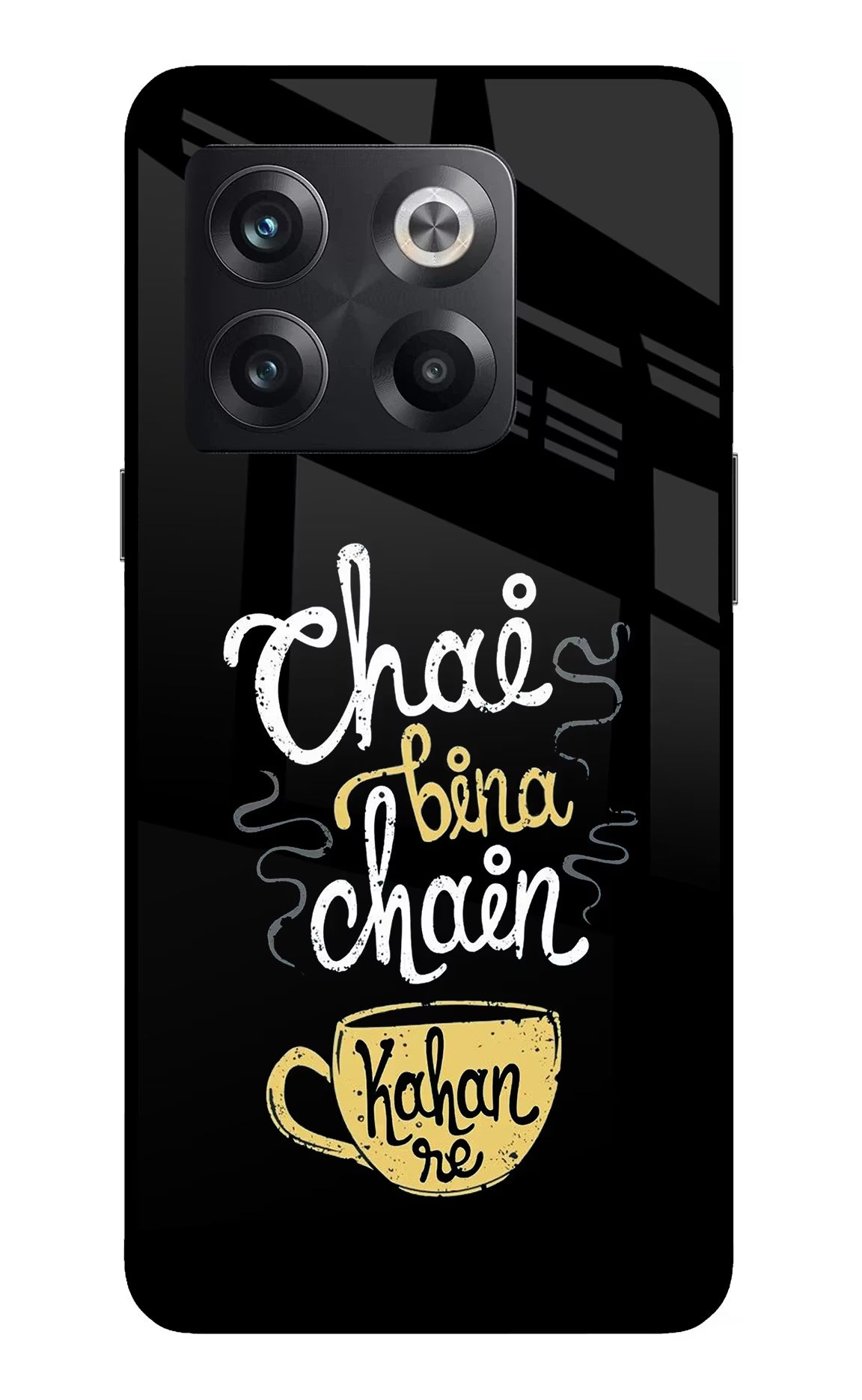 Chai Bina Chain Kaha Re OnePlus 10T 5G Glass Case Back Cover by Casekaro