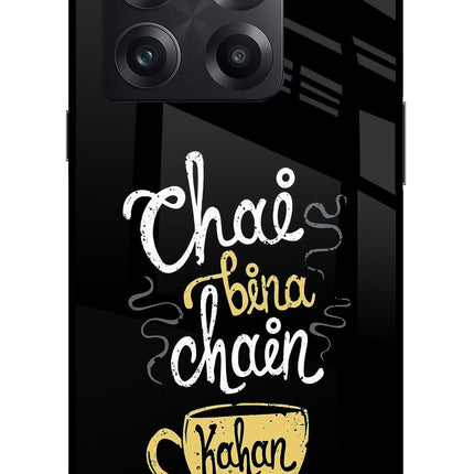 Chai Bina Chain Kaha Re OnePlus 10T 5G Glass Case