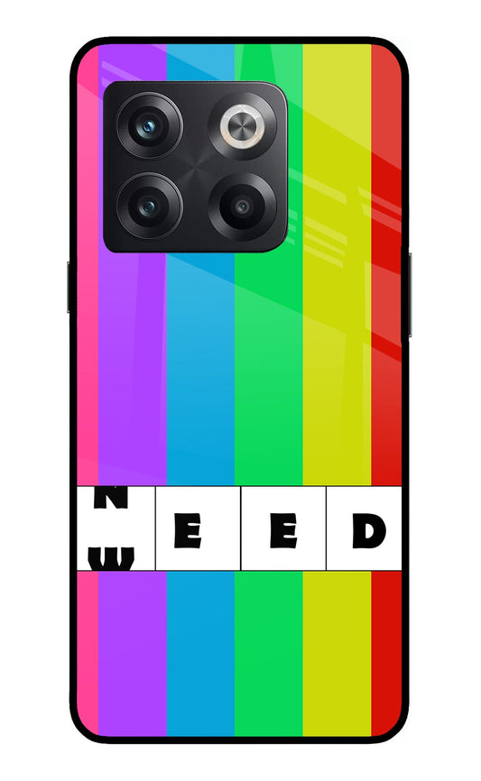 Need Weed OnePlus 10T 5G Glass Case