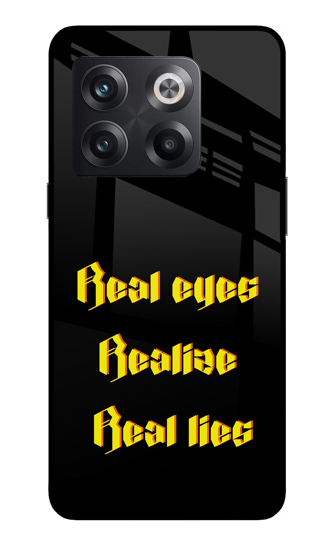 Real Eyes Realize Real Lies OnePlus 10T 5G Glass Case