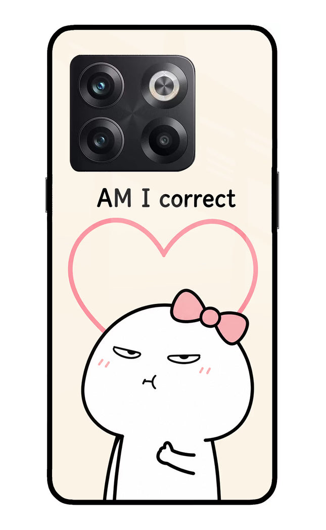 Always Right OnePlus 10T 5G Glass Case