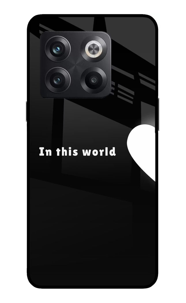This World OnePlus 10T 5G Glass Case