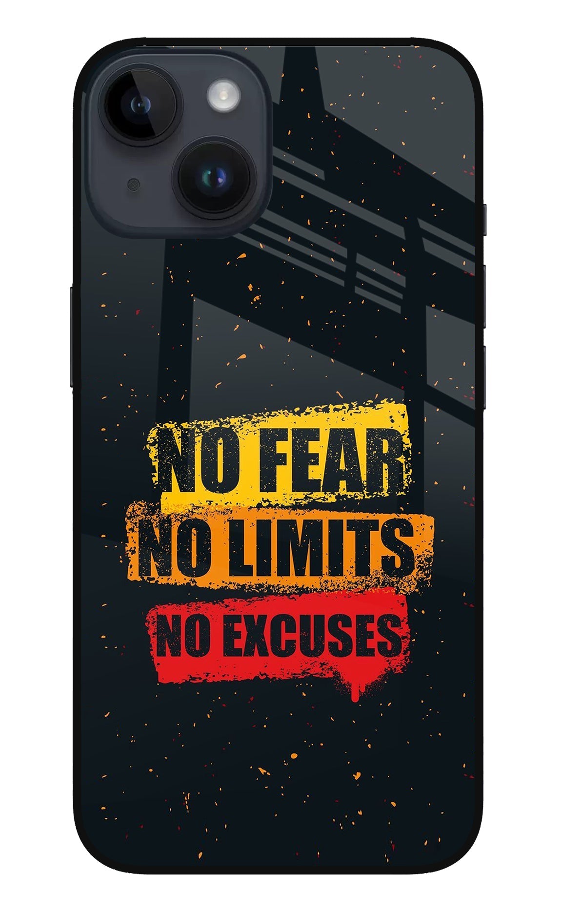 No Fear No Limits No Excuse iPhone 14 Glass Case