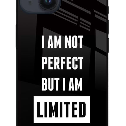 I Am Not Perfect But I Am Limited Edition iPhone 14 Glass Case