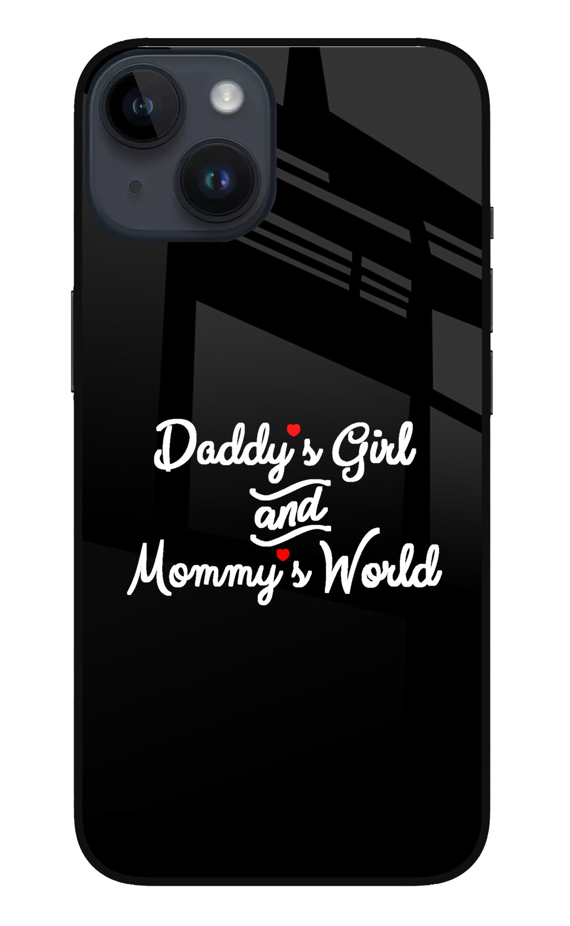 Daddy's Girl and Mommy's World iPhone 14 Glass Case