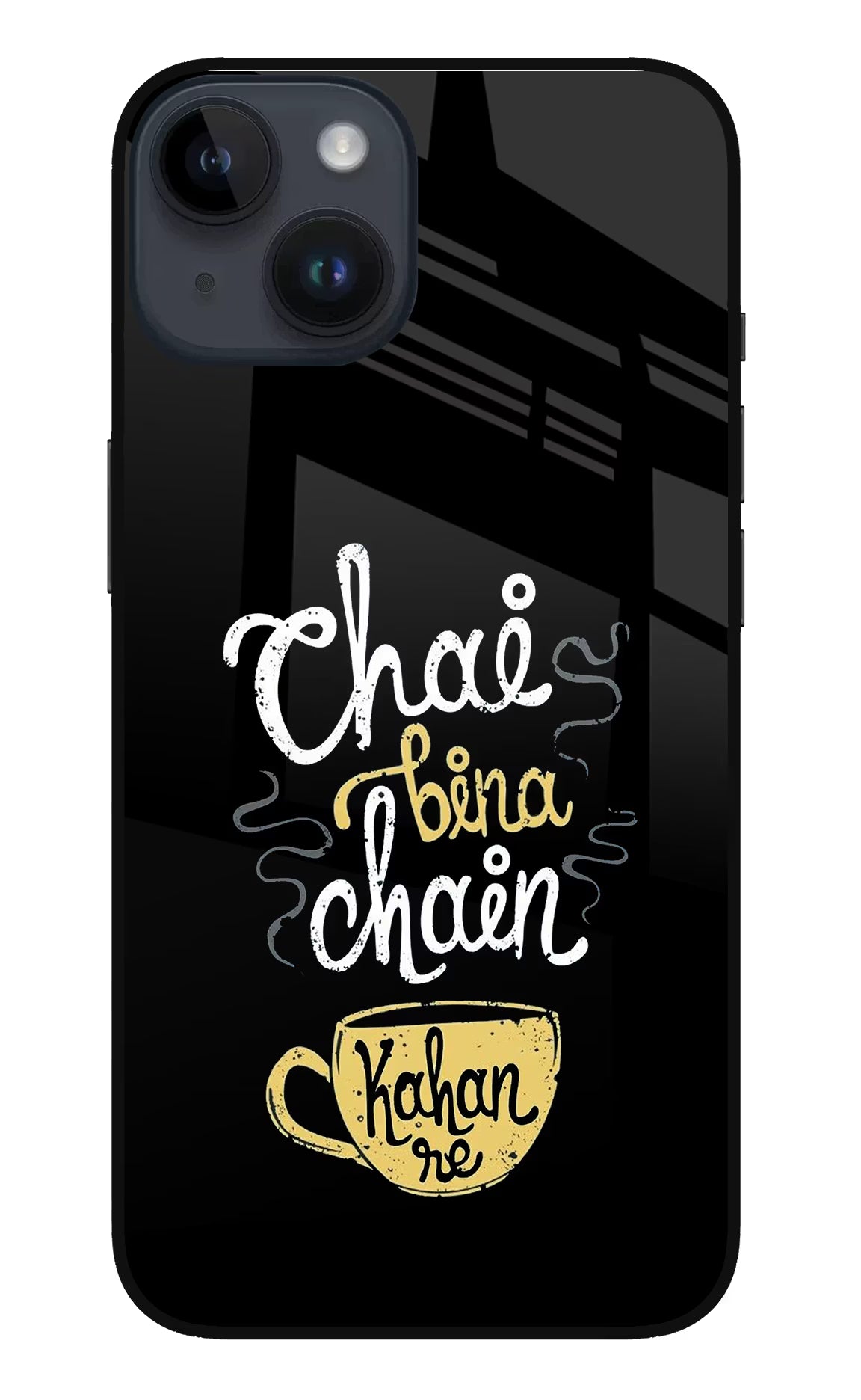 Chai Bina Chain Kaha Re iPhone 14 Glass Case Back Cover by Casekaro