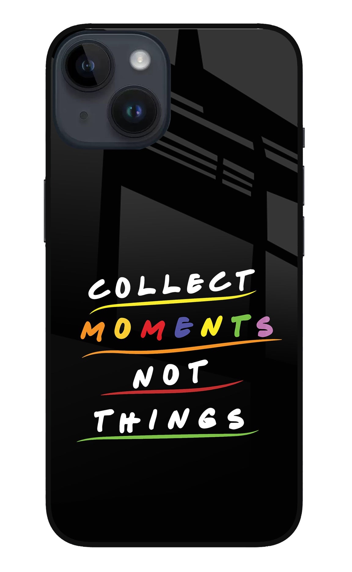 Collect Moments Not Things iPhone 14 Glass Case