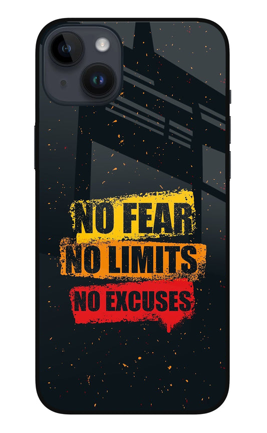 No Fear No Limits No Excuse iPhone 14 Plus Glass Case