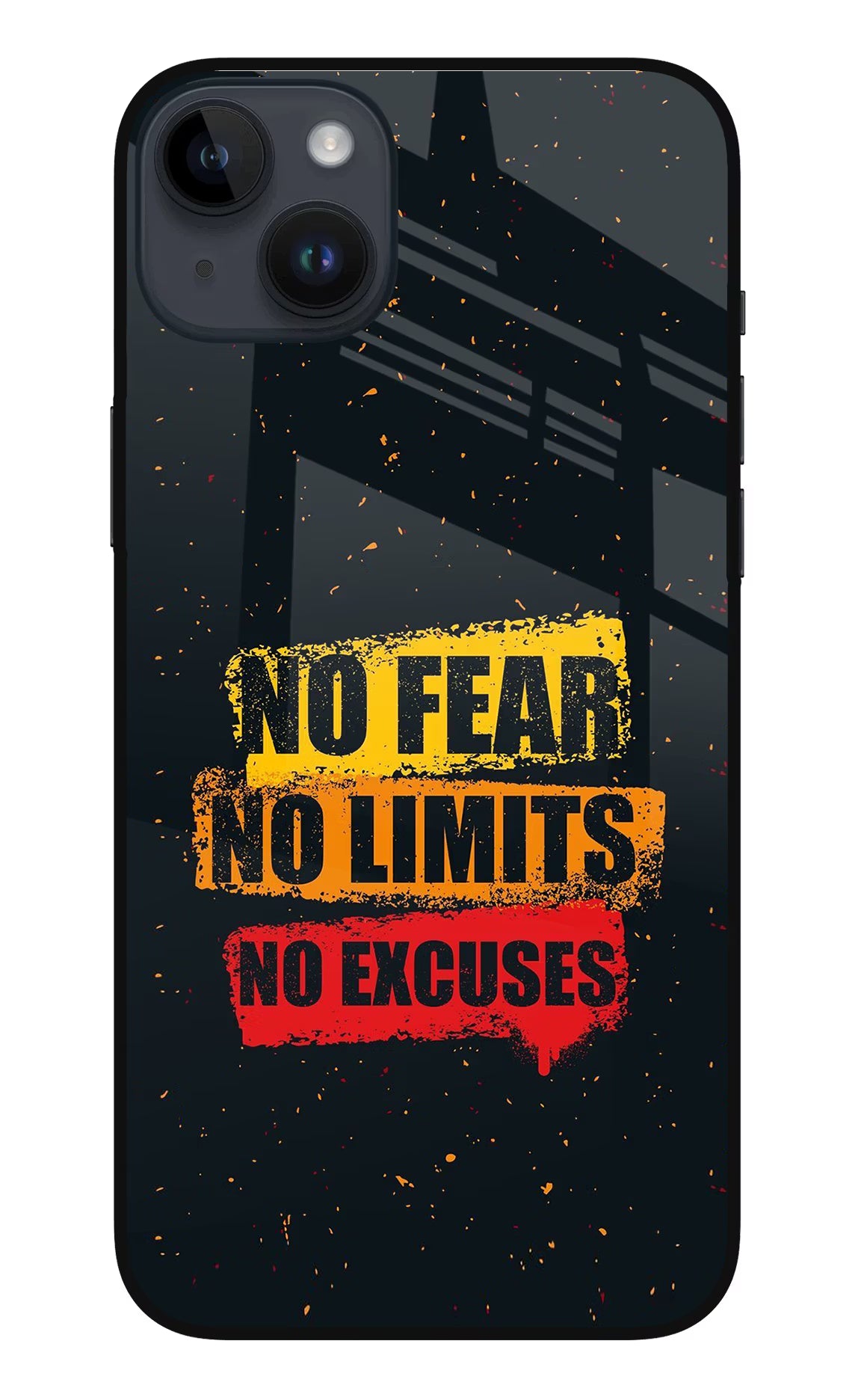 No Fear No Limits No Excuse iPhone 14 Plus Glass Case Back Cover by Casekaro