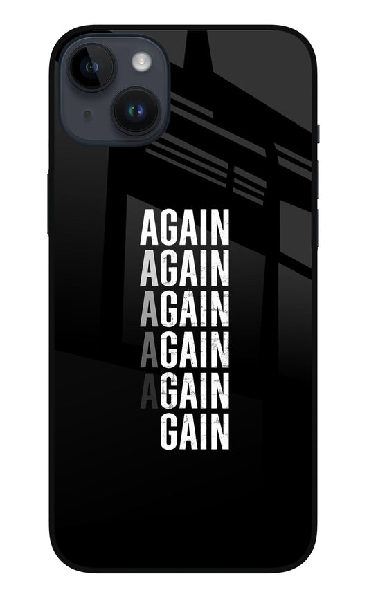 Again Again Gain iPhone 14 Plus Glass Case