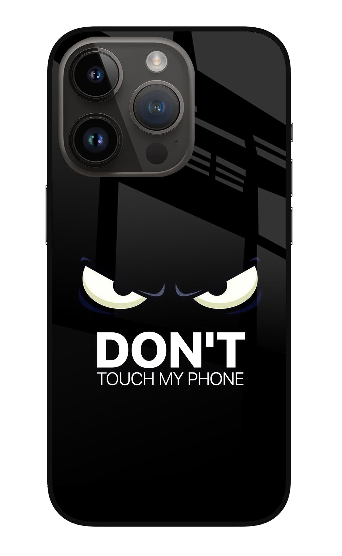 Don'T Touch My Phone iPhone 14 Pro Back Cover