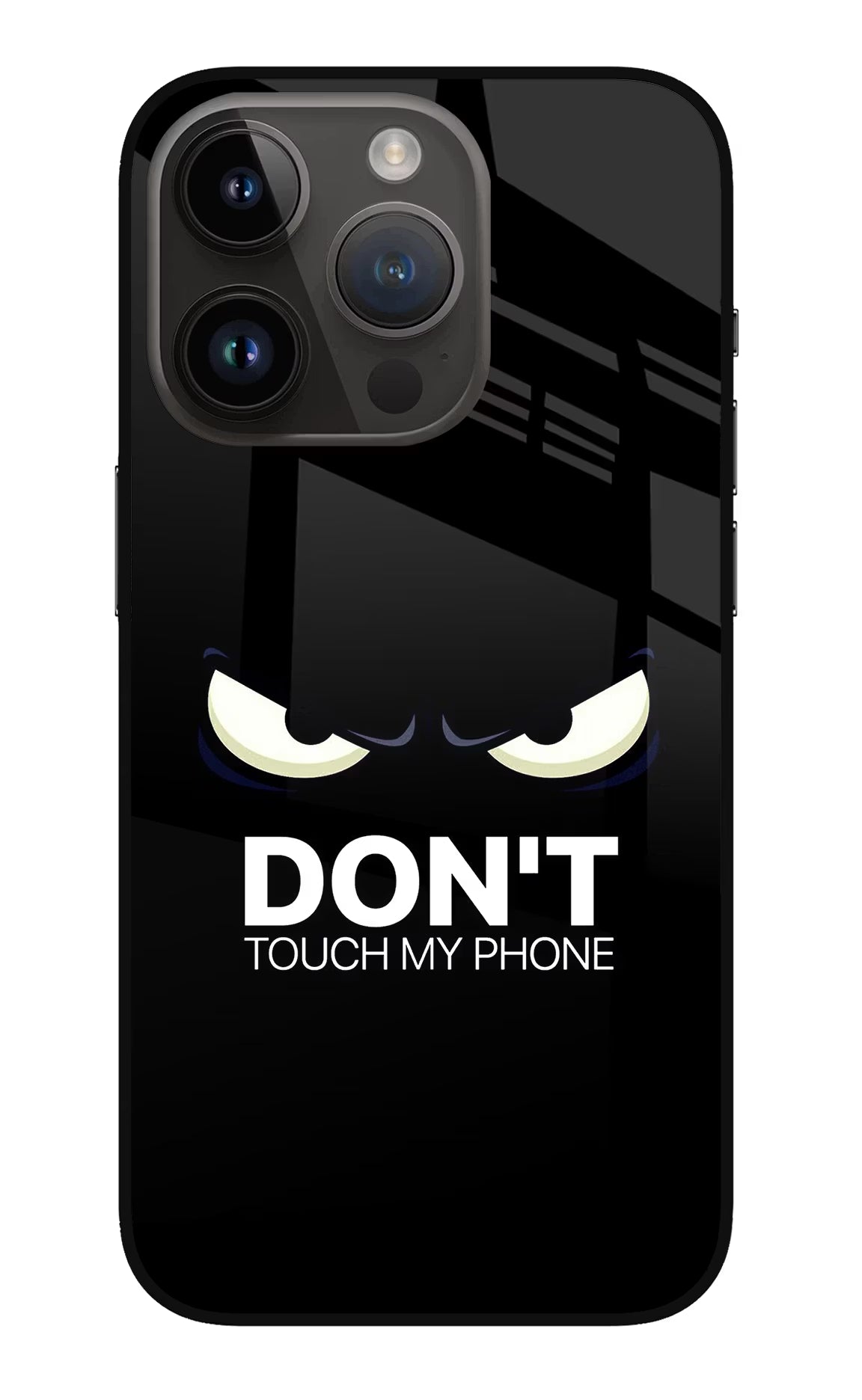 Don'T Touch My Phone iPhone 14 Pro Glass Case Back Cover by Casekaro