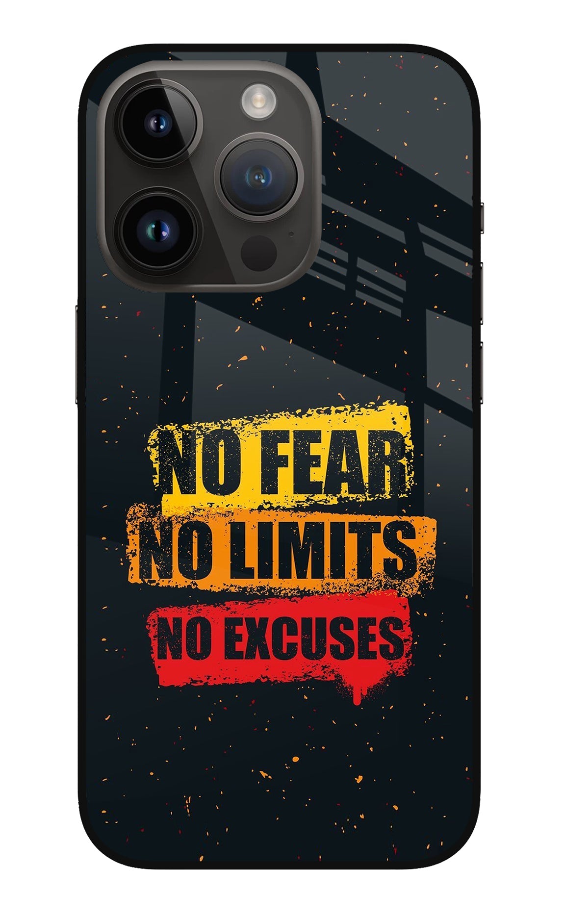 No Fear No Limits No Excuse iPhone 14 Pro Back Cover