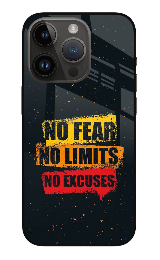 No Fear No Limits No Excuse iPhone 14 Pro Glass Case