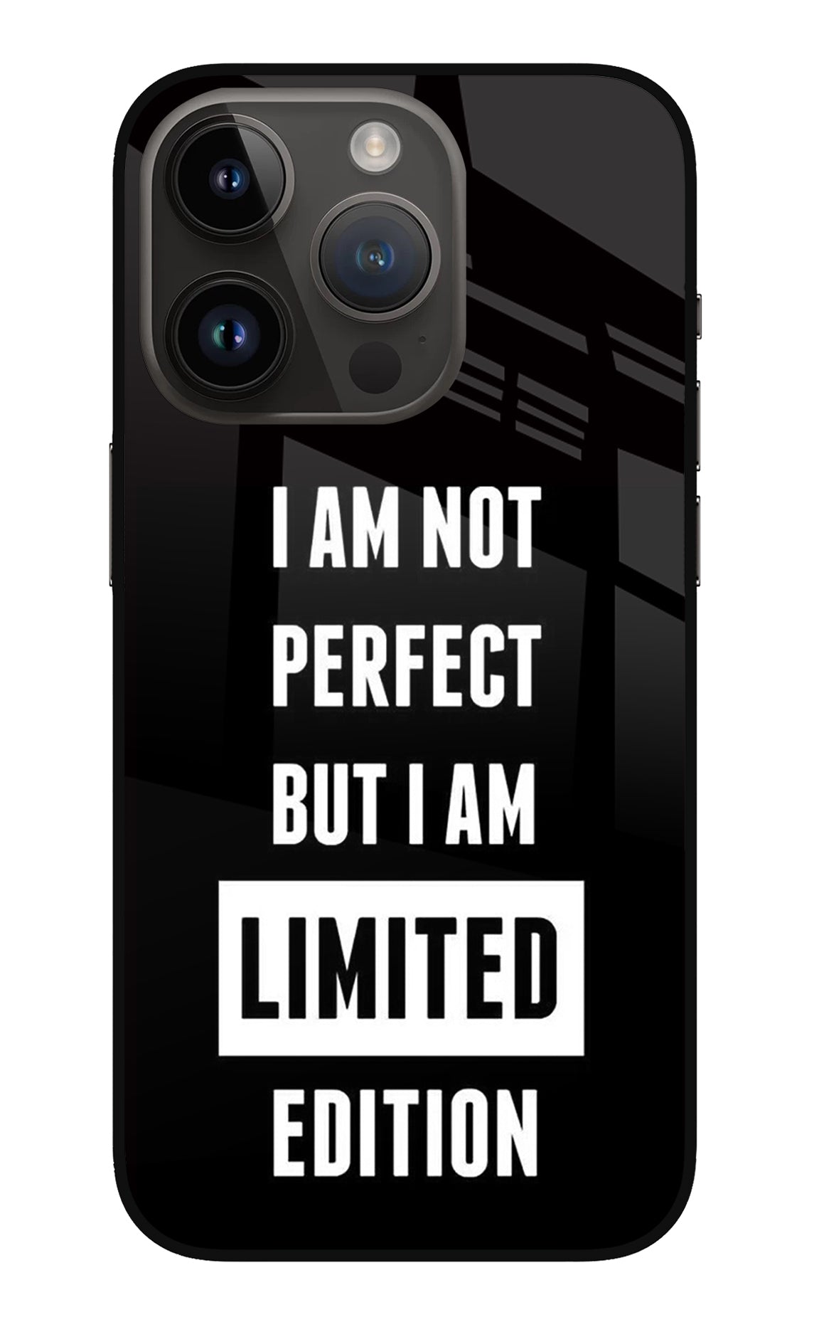 I Am Not Perfect But I Am Limited Edition iPhone 14 Pro Back Cover