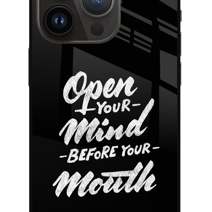 Open Your Mind Before Your Mouth iPhone 14 Pro Glass Case Back Cover by Casekaro
