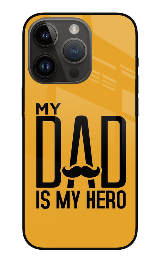 My Dad Is My Hero iPhone 14 Pro Glass Case