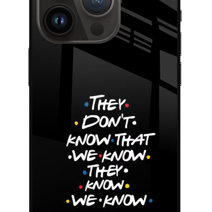 FRIENDS Dialogue iPhone 14 Pro Glass Case Back Cover by Casekaro