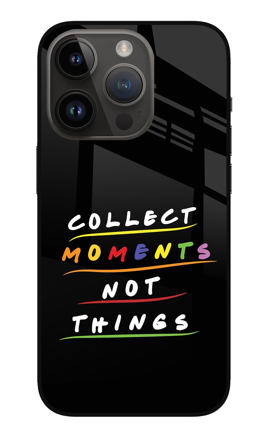 Collect Moments Not Things iPhone 14 Pro Back Cover