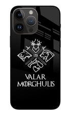Valar Morghulis | Game Of Thrones iPhone 14 Pro Max Glass Case