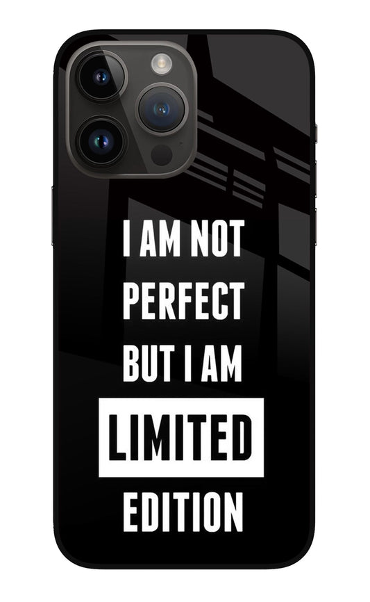 I Am Not Perfect But I Am Limited Edition iPhone 14 Pro Max Glass Case