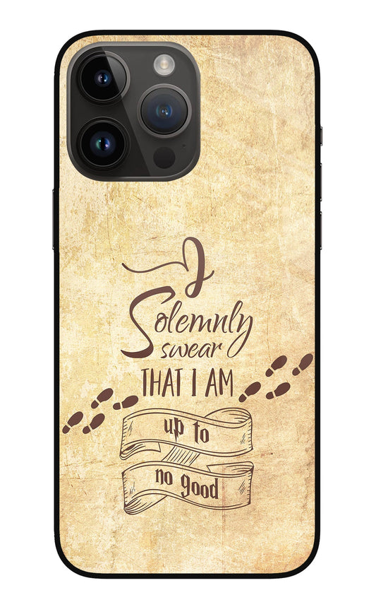 I Solemnly swear that i up to no good iPhone 14 Pro Max Glass Case