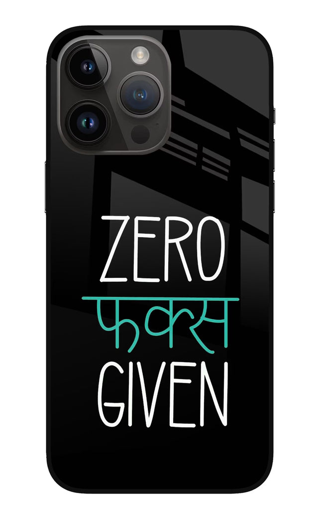 Zero Fucks Given iPhone 14 Pro Max Glass Case