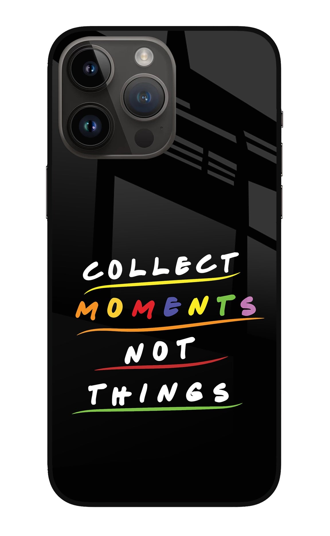 Collect Moments Not Things iPhone 14 Pro Max Back Cover