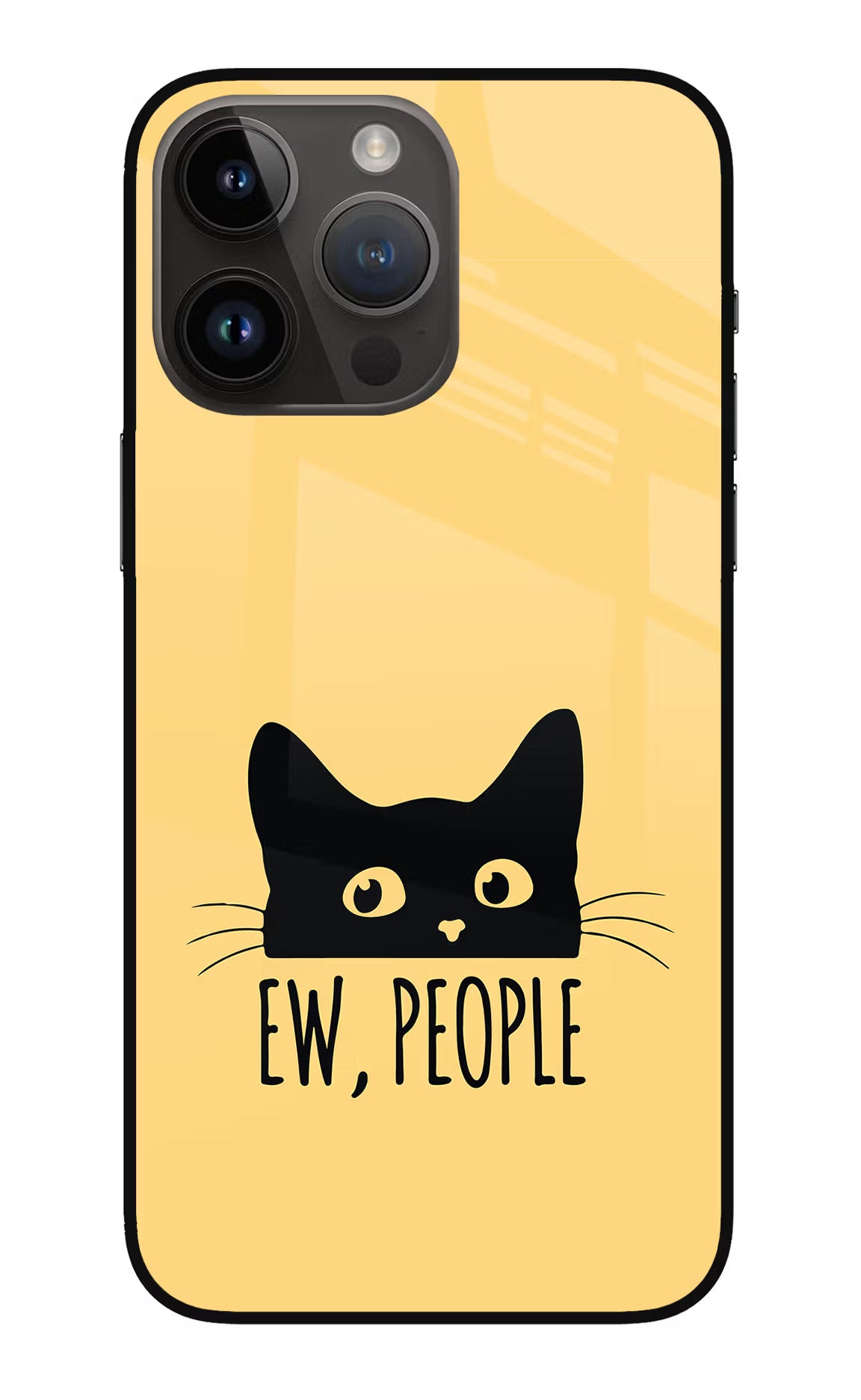 Ew People Catitude iPhone 14 Pro Max Glass Case