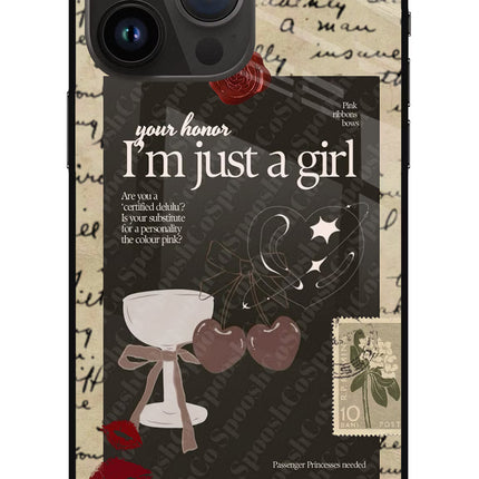 I am just a girl iPhone 14 Pro Max Glass Case
