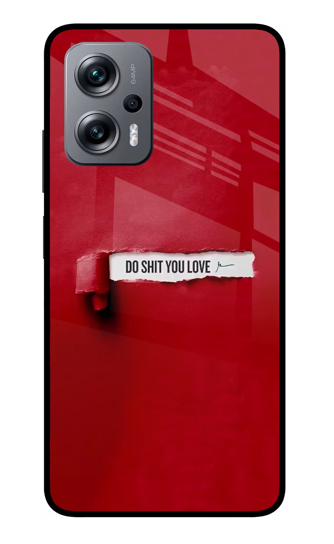 Do Shit You Love Redmi K50i Glass Case Back Cover by Casekaro