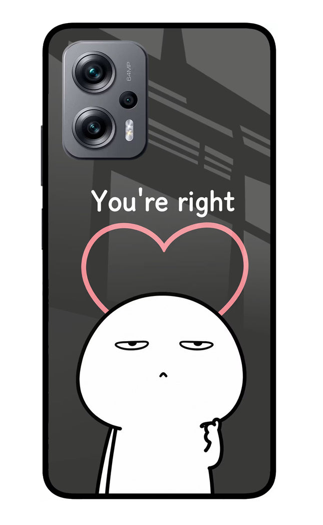 You're Right Redmi K50i Glass Case