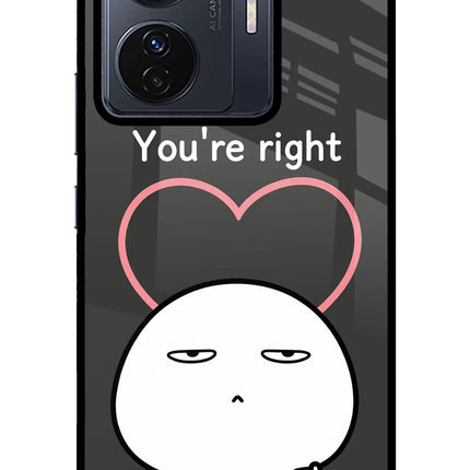You're Right Vivo T1 Pro 5G Glass Case