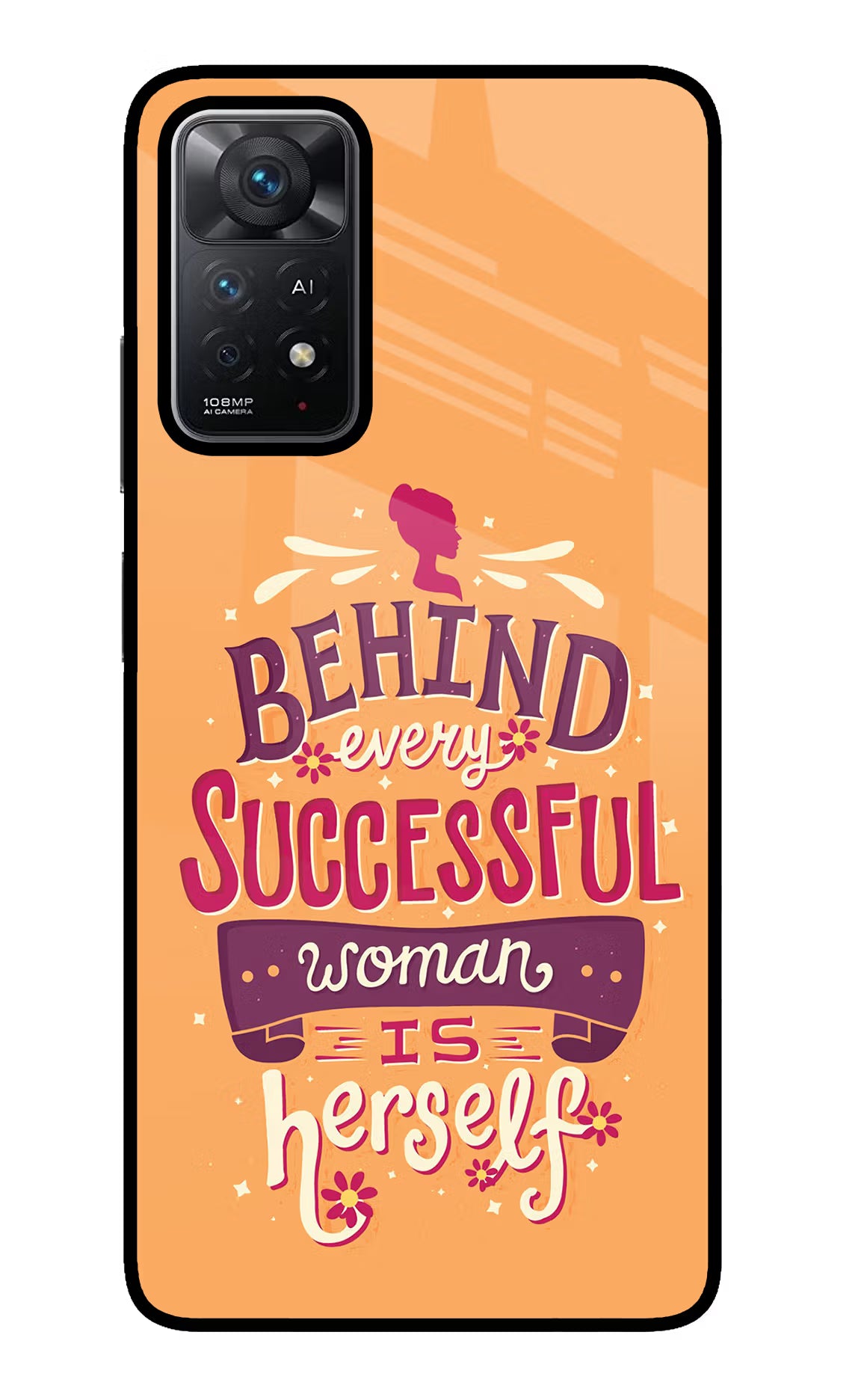 Behind Every Successful Woman There Is Herself Redmi Note 11 Pro+ 5G Glass Case Back Cover by Casekaro