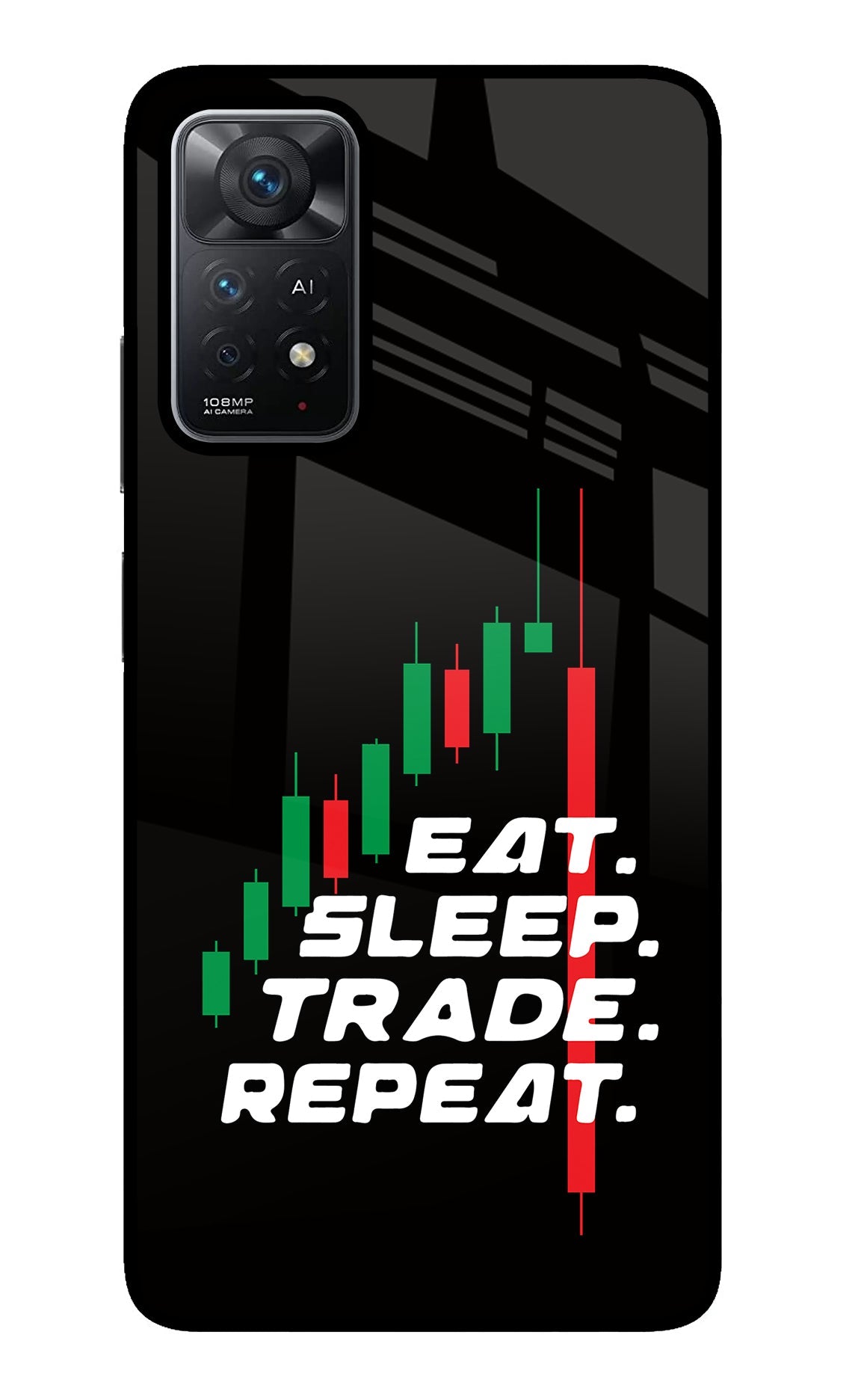 Eat Sleep Trade Repeat Redmi Note 11 Pro+ 5G Glass Case