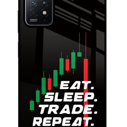 Eat Sleep Trade Repeat Redmi Note 11 Pro+ 5G Glass Case Back Cover by Casekaro