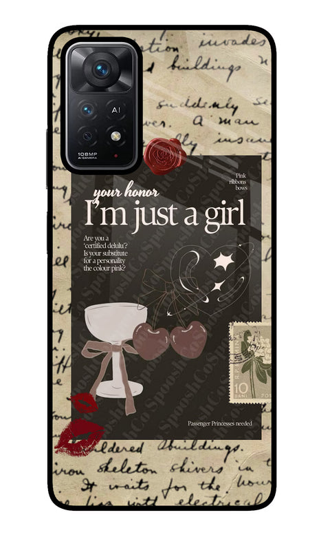 I am just a girl Redmi Note 11 Pro+ 5G Glass Case