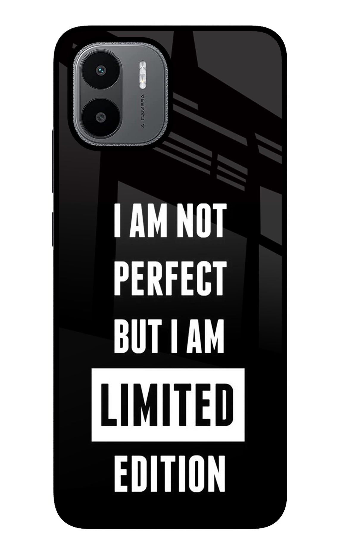 I Am Not Perfect But I Am Limited Edition Redmi A1/A2 Glass Case