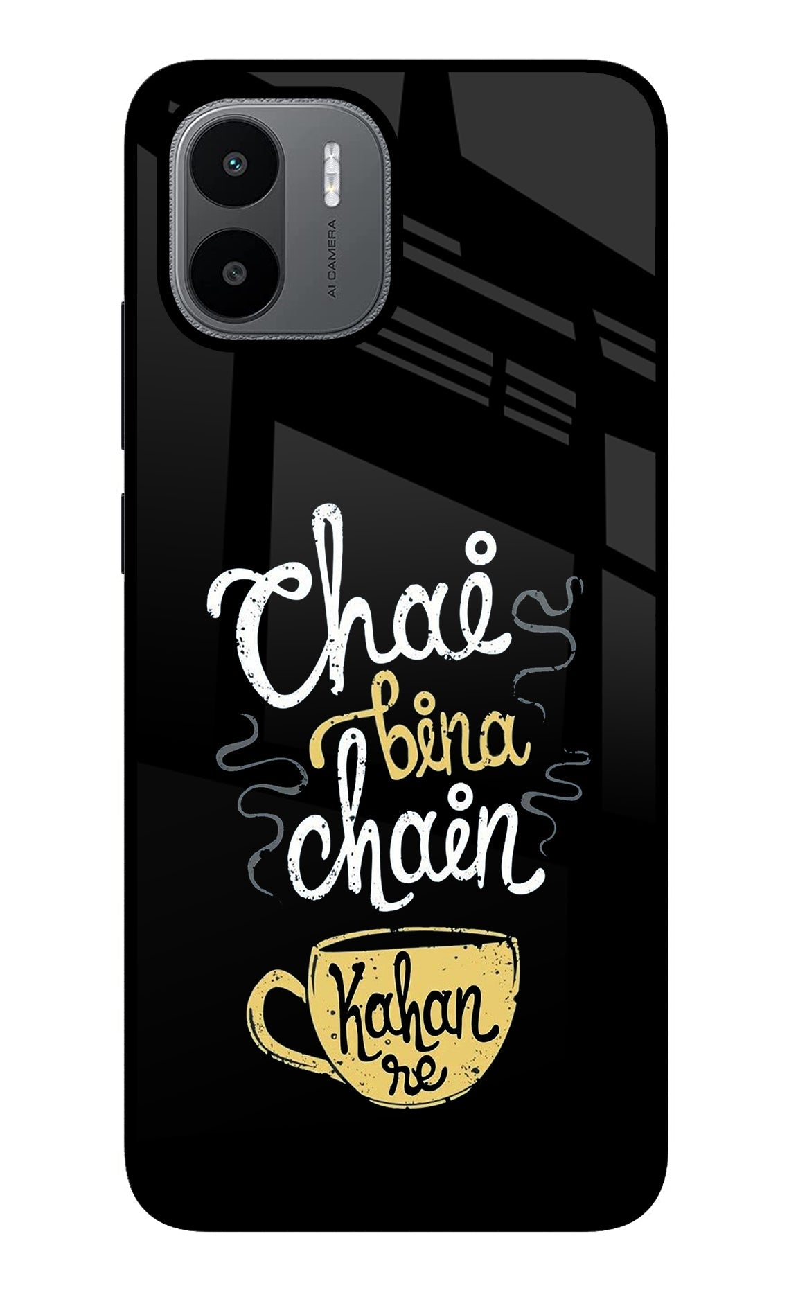 Chai Bina Chain Kaha Re Redmi A1/A2 Glass Case