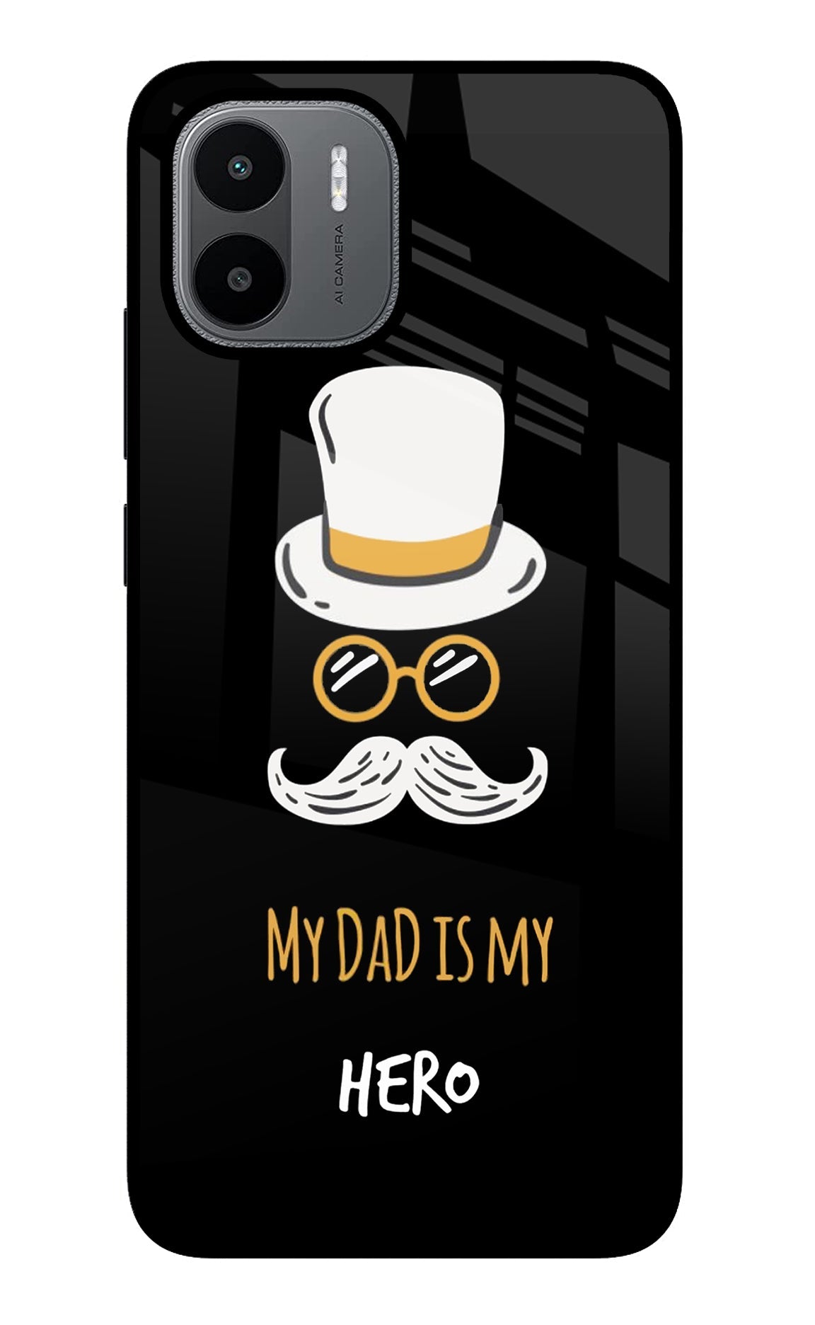 My Dad Is My Hero Redmi A1/A2 Back Cover